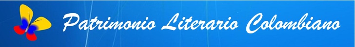 Patrimonio Literario Colombiano